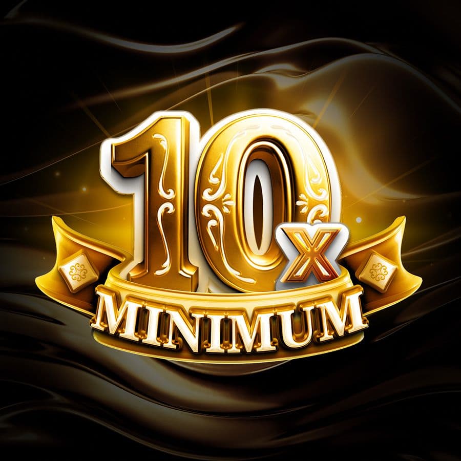 10X Minimum