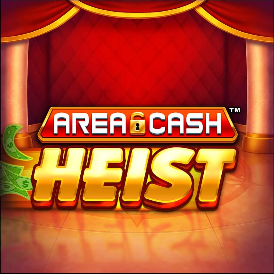 Area Cash Heist