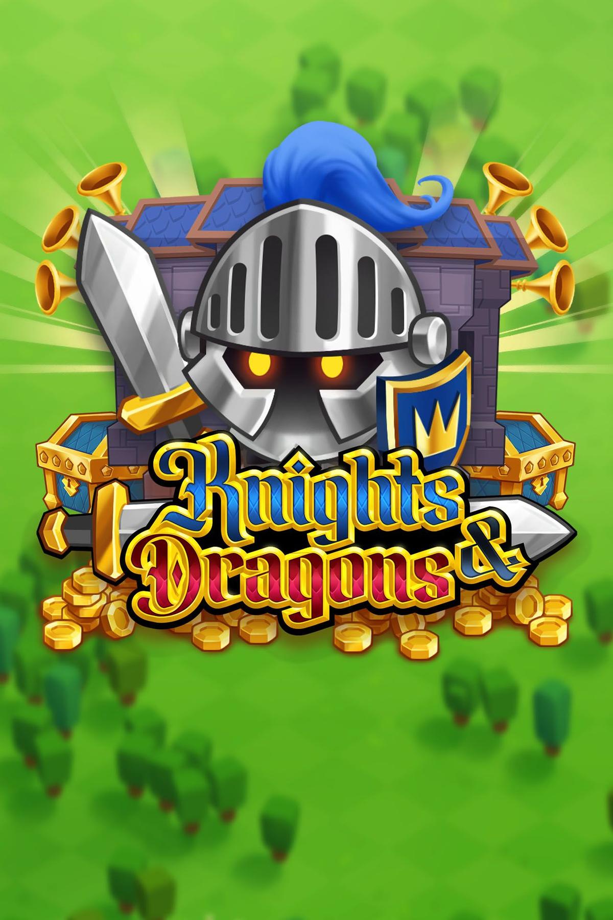 Knights & Dragons