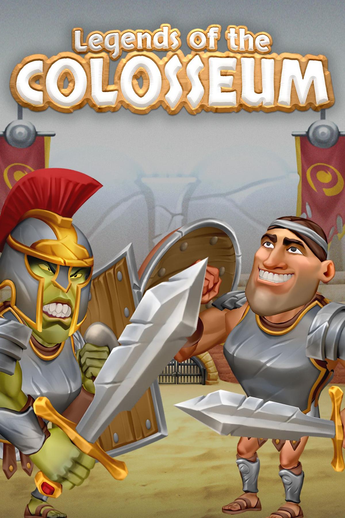 Legends of the Colosseum