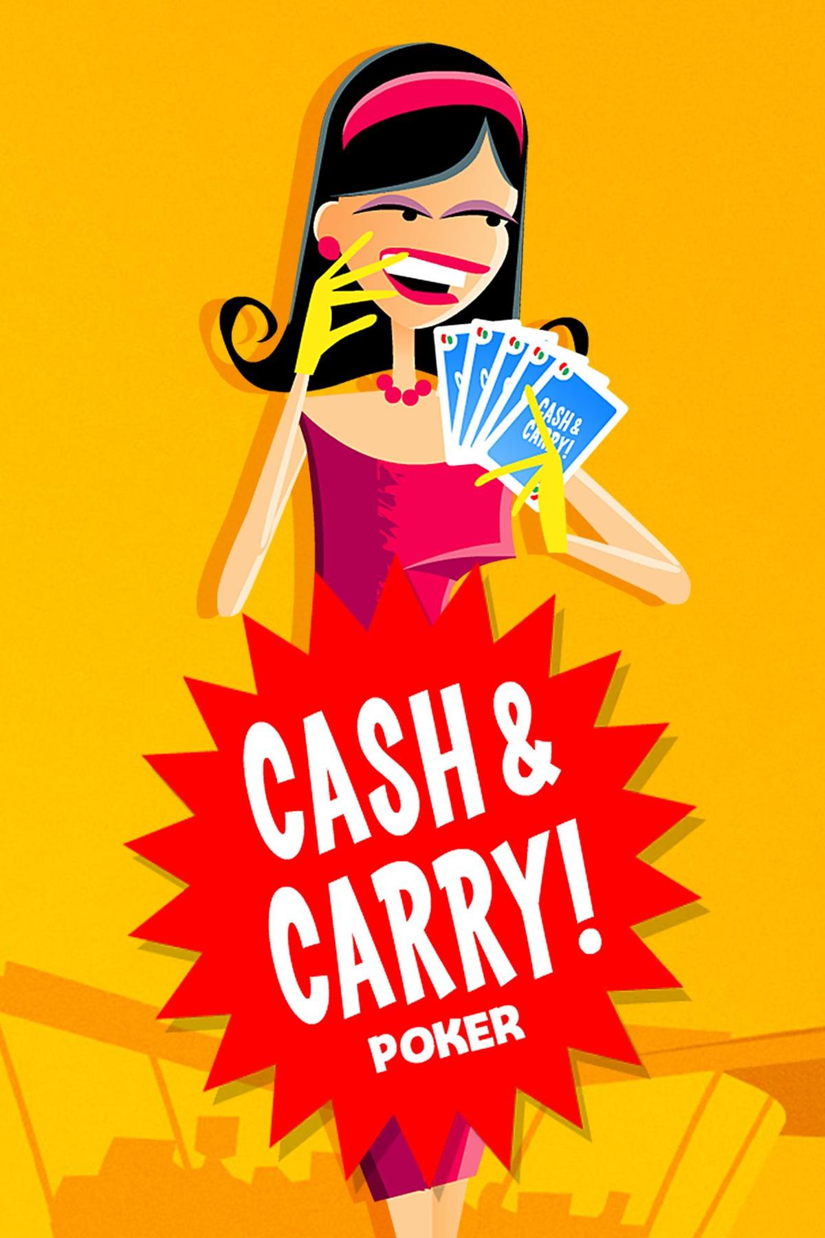 Cash & Carry Poker
