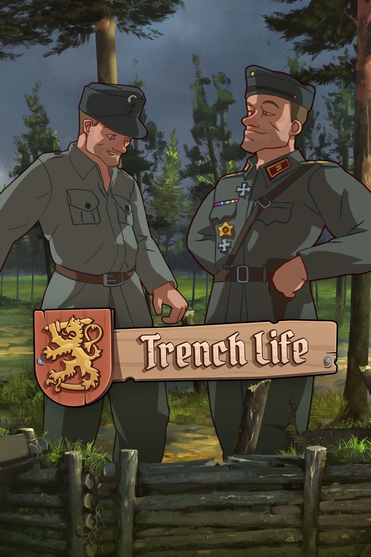 Trench Life